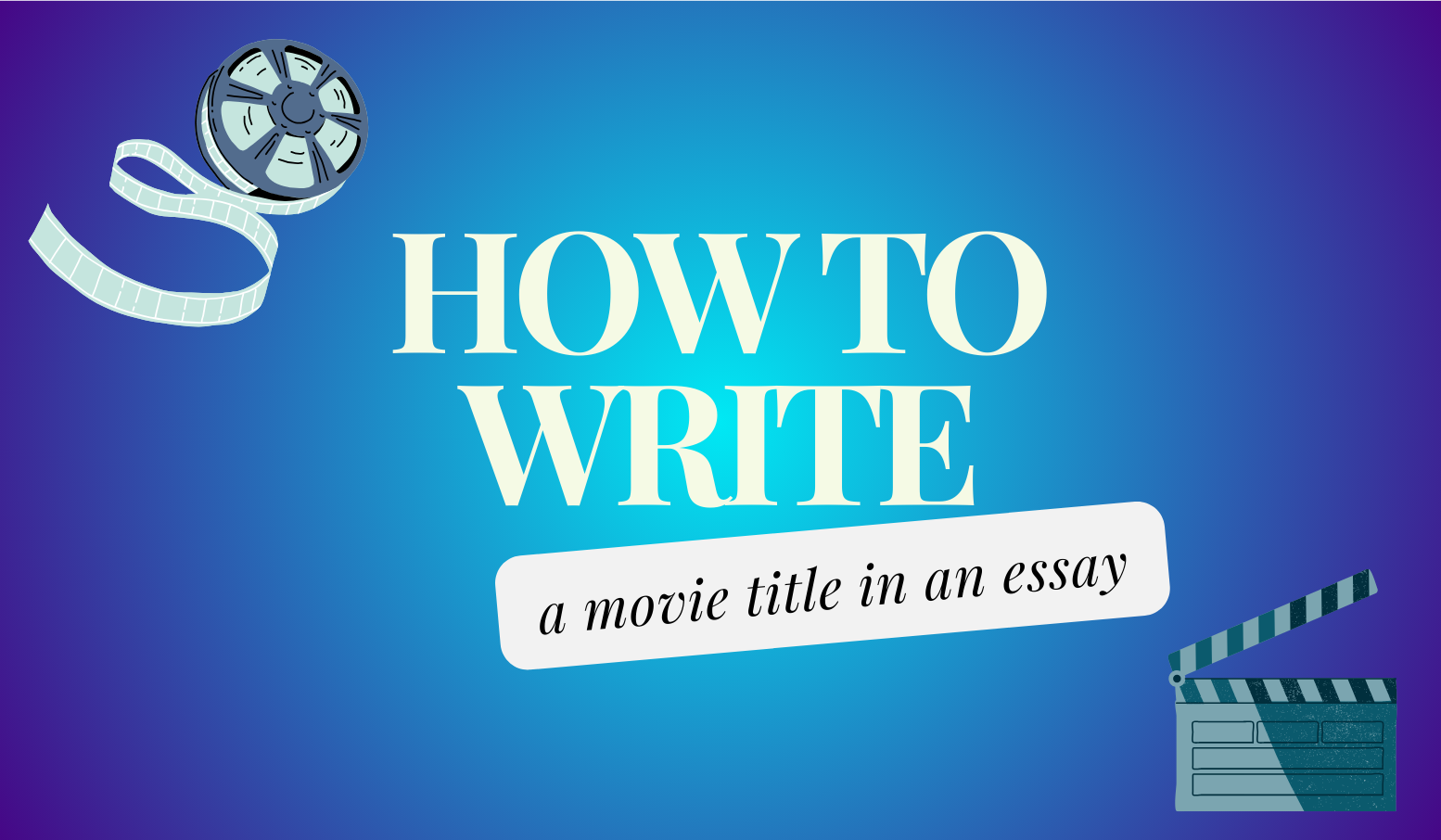 how to write a movie name in an essay