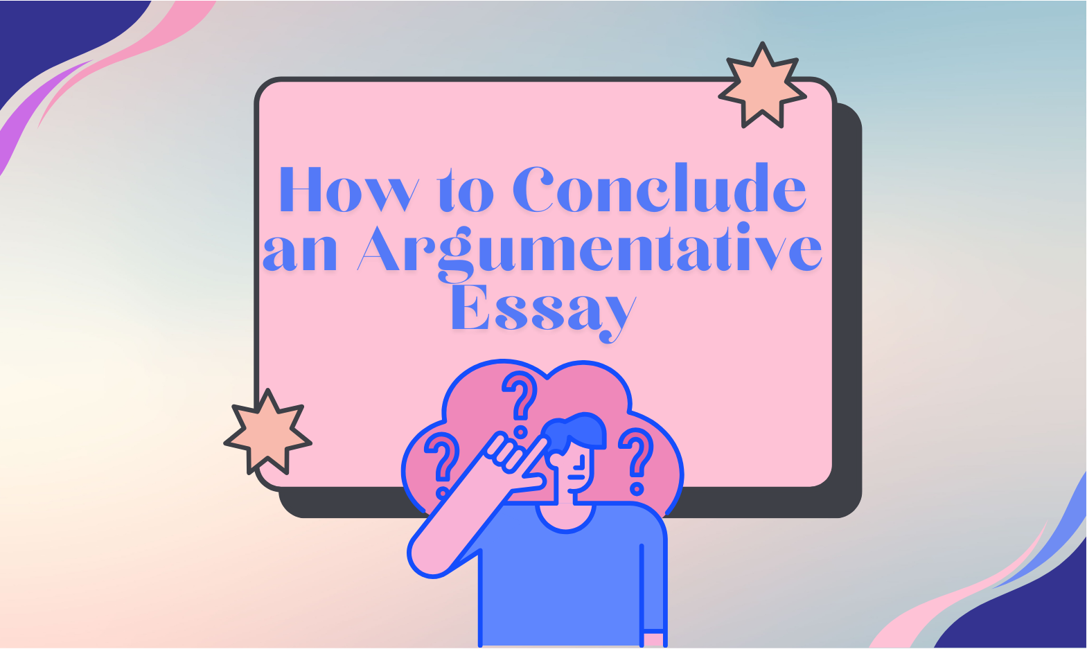 Effective Strategies for Concluding an Argumentative Essay