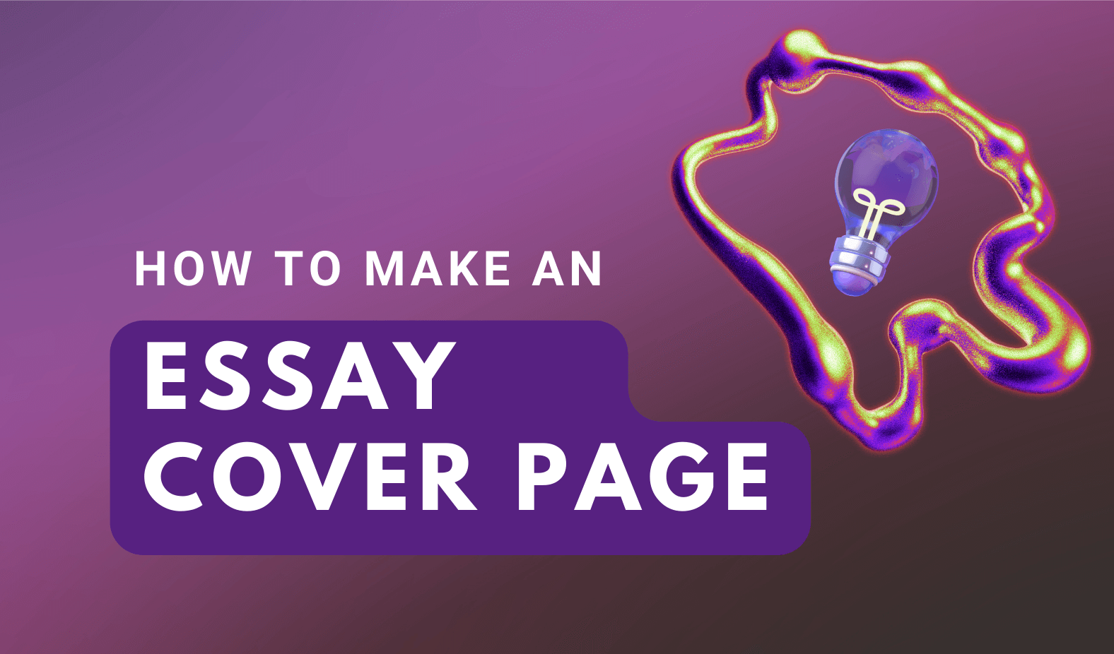 How to Make a Cover Page for an Essay: Best Practices