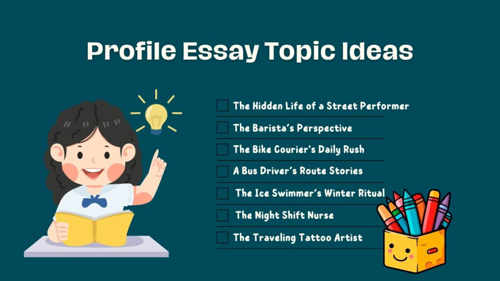 profille essay topic ideas: the barista's perspective, the night shift nurse. a bus driver's route stories, etc.