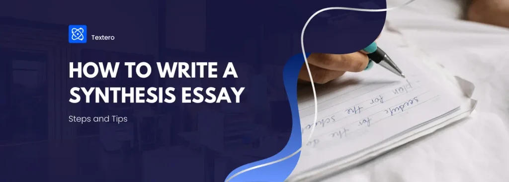 How to Write a Synthesis Essay: Inside Out