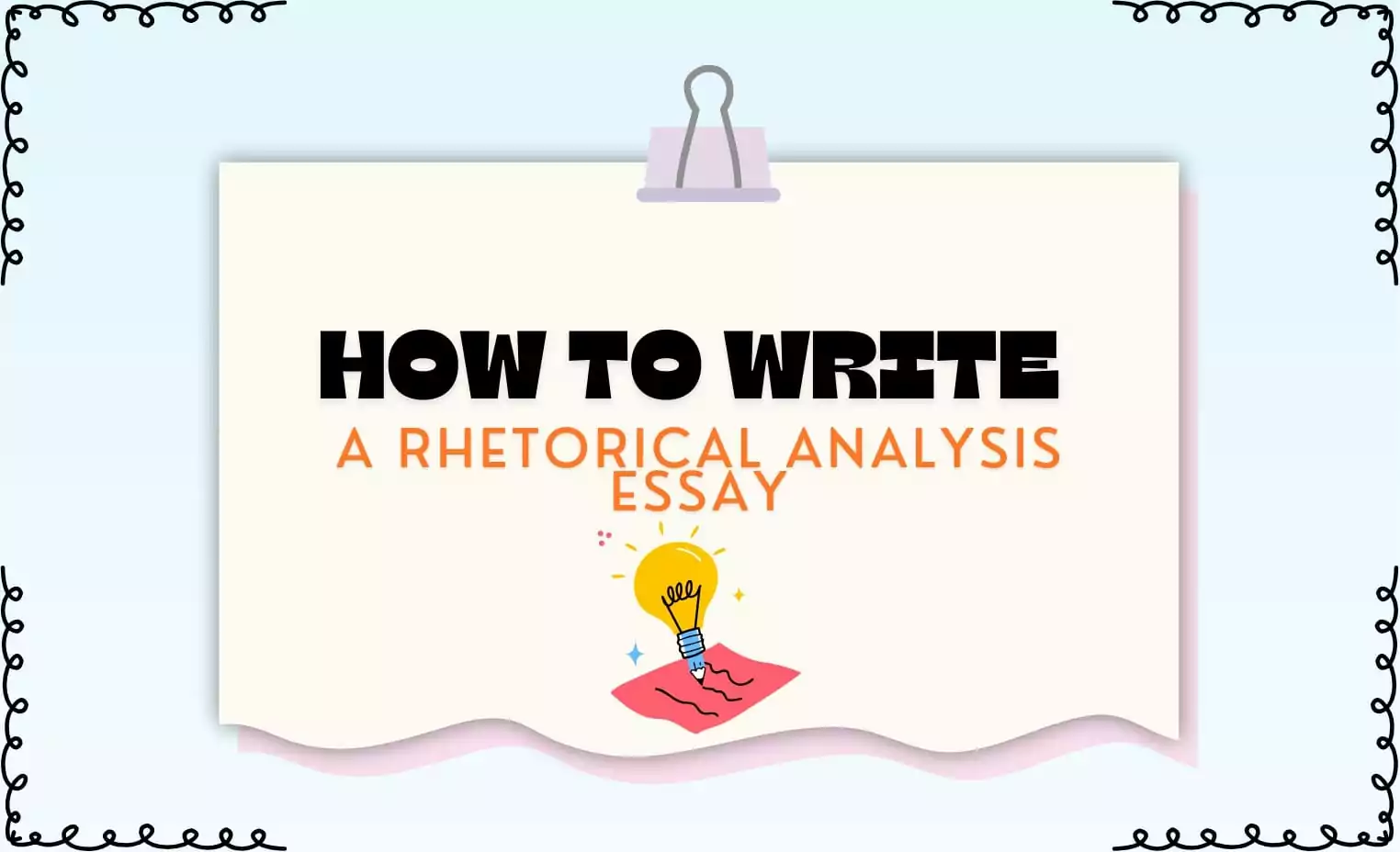 How to Write a Rhetorical Analysis Essay