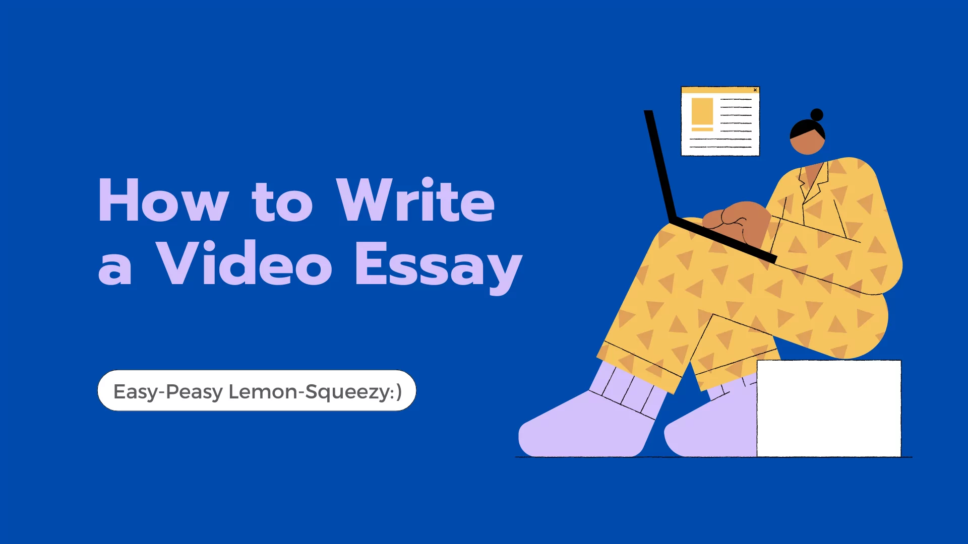 How to Write a Video Essay