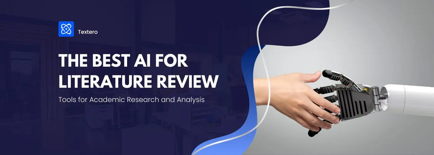 The Best AI for Literature Review: Tools for Academic Research and Analysis